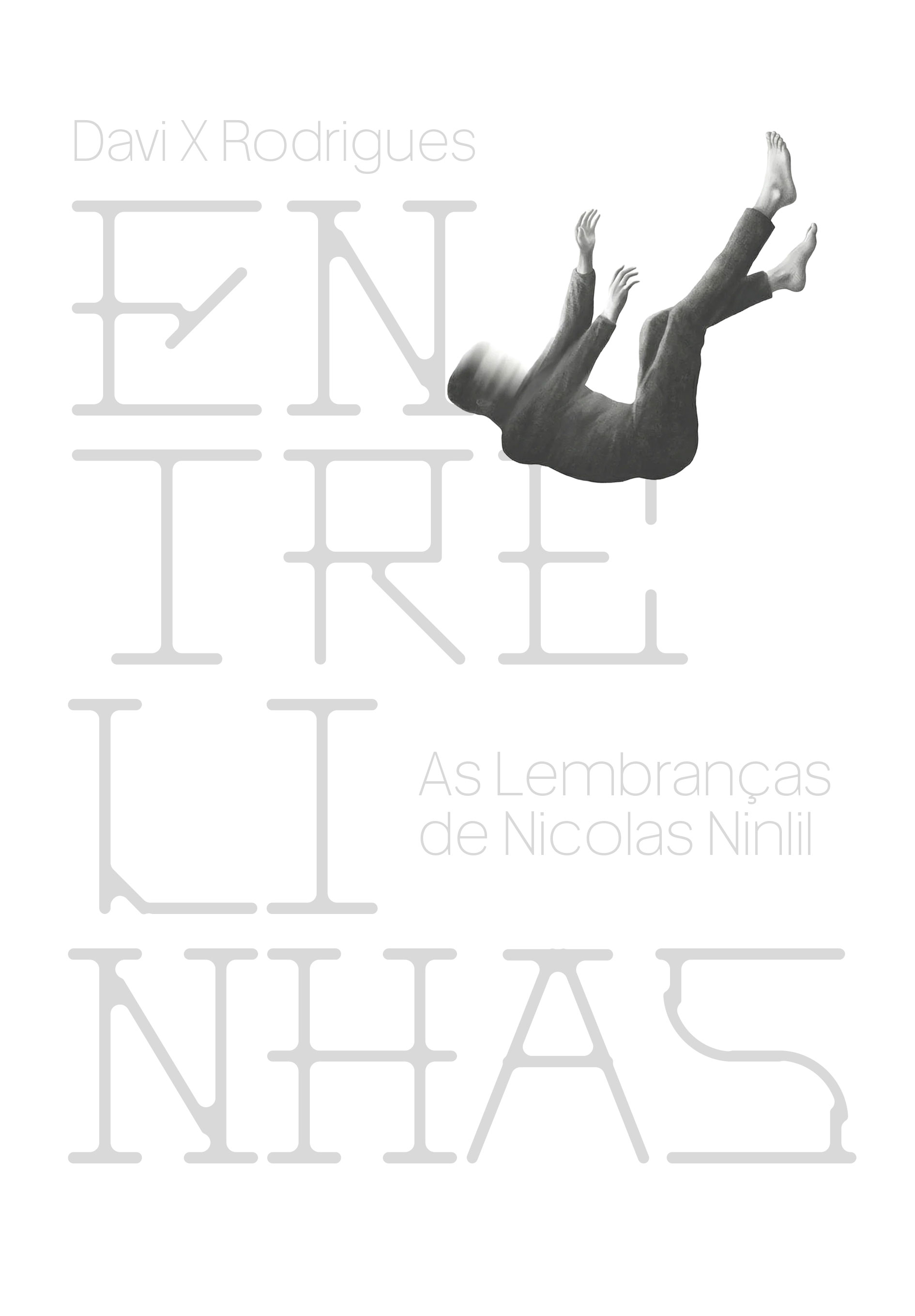 Capa de Entrelinhas: o título em letras vazadas cinza-claro sobre branco, e uma figura caindo entre elas